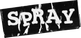 SPRAY